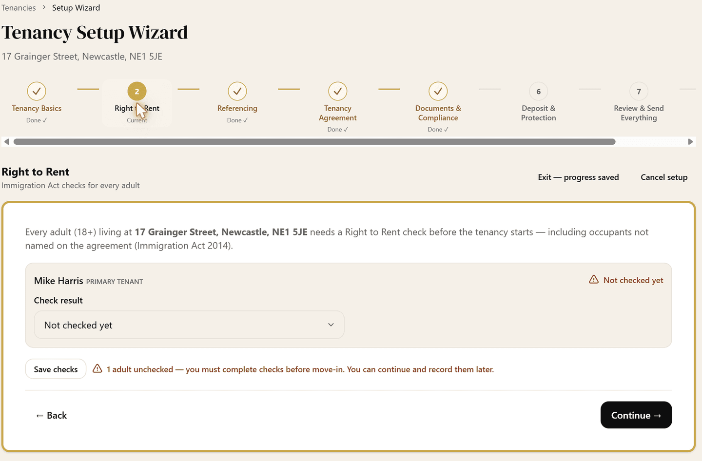 Right to Rent step of the Tenancy Setup Wizard: a note that every adult living at the property needs a check before the tenancy starts under the Immigration Act 2014, with the tenant flagged as Not checked yet and the option to continue and record it later